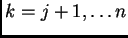 $k = j+1, \ldots n$